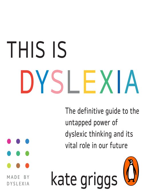 Title details for This Is Dyslexia by Kate Griggs - Available